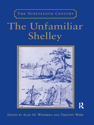 cover image of The Unfamiliar Shelley